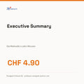 Executive Summary — Die Methodik in zehn Minuten